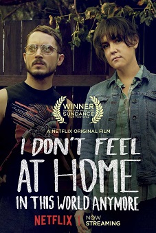 Download I Don't Feel at Home in This World Anymore (2017)