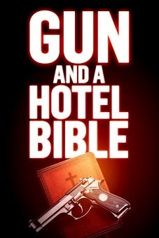 Gun-and-a-Hotel-Bible-2021-min-min